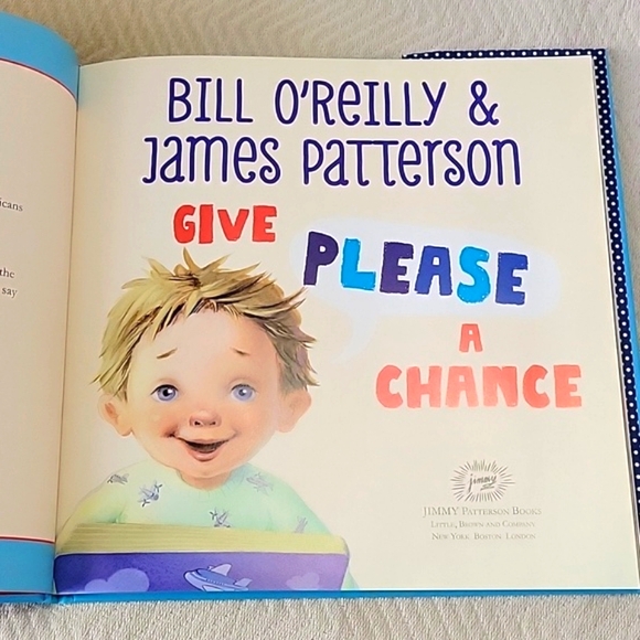Give Please A Chance Book by James Patterson & Bill O'Reilly - Picture 2 of 5